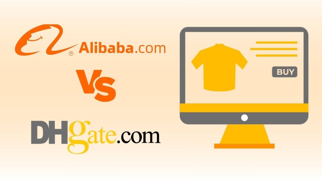 Alibaba vs. DHgate – Which One is Better? 2024 Full Comparison