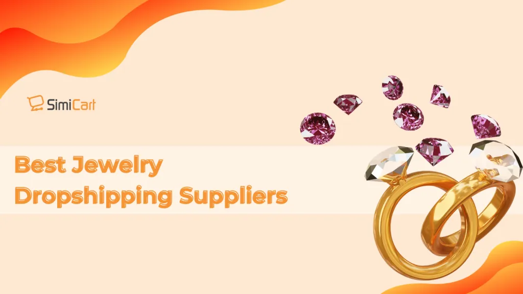 13 Best Jewelry Dropshipping Suppliers With High Quality Products In 2025