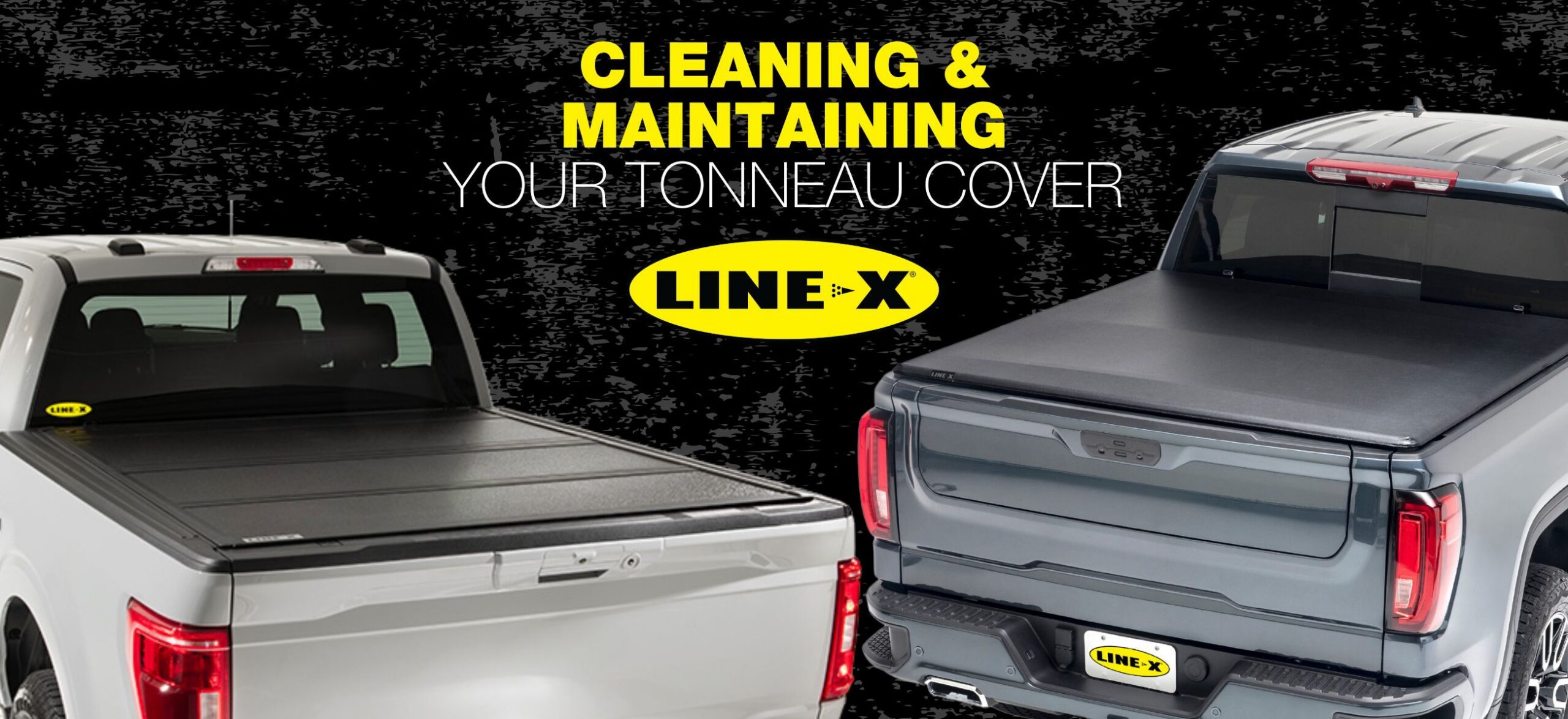 Cleaning and Maintaining Your Tonneau Cover | Blog | LINE-X